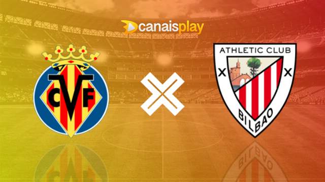 Assistir Villarreal x Athletic Bilbao ao vivo HD 05/11/2023 online