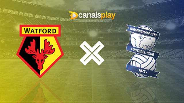 Assistir Watford x Birmingham ao vivo HD 16/09/2023 online