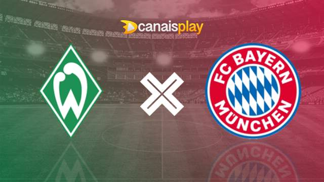 Assistir Werder Bremen x Bayern de Munique ao vivo grátis 18/08/2023 