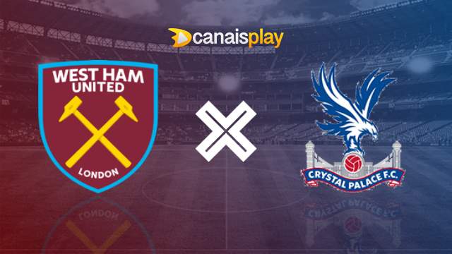 Assistir West Ham x Crystal Palace HD 03/08/2024 ao vivo 