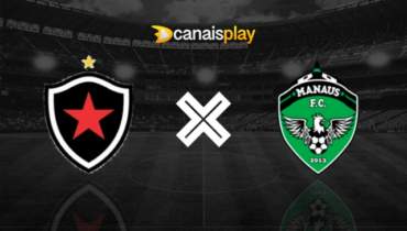 Assistir Botafogo-PB x Manaus ao vivo grátis 30/07/2023 