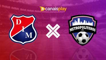 Assistir Independiente Medellin x Metropolitanos ao vivo grátis 03/05/2023 