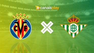 Assistir Villarreal x Betis grátis 13/08/2023 ao vivo