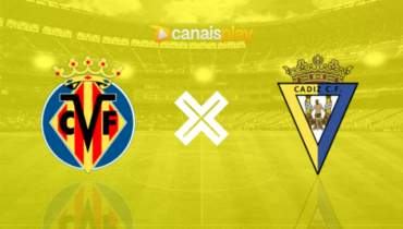 Assistir Villarreal x Cádiz ao vivo 24/05/2023 online